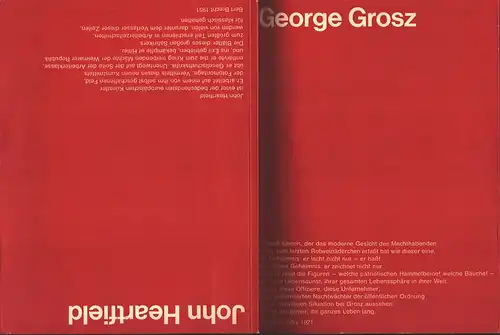 Heartfield / Grosz: John Heartfield / George Grosz. Ausstellung der Deutschen Akademie der Künste zu Berlin/DDR ergänzt durch d. Württembergischen Kunstverein 3. Juli bis 7. Sept. 1969. (Text: Uwe Schneede. Bearb. Marina Schneede). 