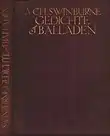 Swinburne, Algernon Charles: Ausgewählte Gedichte und Balladen. Unter Mitwirkung von F. Dobbert,  Gisberte Freiligrath, Felix Paul Greve, Otto Hauser, Hediwg Lachmann, John Henry Mackay...