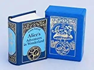 Carroll, Lewis  (d.i. Charles Lutwidge Dodgson): Alice's Adventures in Wonderland. Miniaturbuch. (6th ed.). 