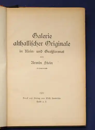 Stein Galerie althallischer Originale in Klein und Großformat 1921 Literatur js