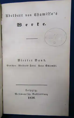 Adalbert von Chamisso's Werke 3 und 4( von 6) selten 1836 Klassiker Lyrik js