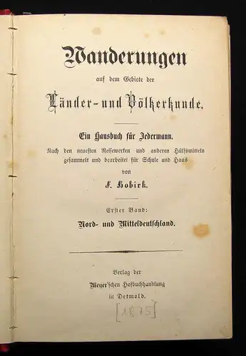 Hobirk Wanderungen auf dem Gebiete der Länder-u. Völkerkunde 1875 Bd.1-25 kompl.