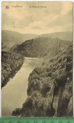 Houffalize, Le Hérou et l`Ourthe 1910/1920, Verlag: Thill, Brux., FELD-POST KARTE ohne Frankatur  mit  Stempel,