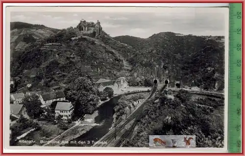 Altenahr, Burgruine Are, mit den 3 Tunnels, Verlag: Ka-Ro-Ba-Ne, Bad Neuenahr,  POSTKARTE, Erhaltung: I-II,