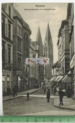 Bremen, Bischofsnadel mit Domtürmen 1912 -Verlag: Julius Bamberger, Bremen, FELD-POSTKARTE ohne Frankatur