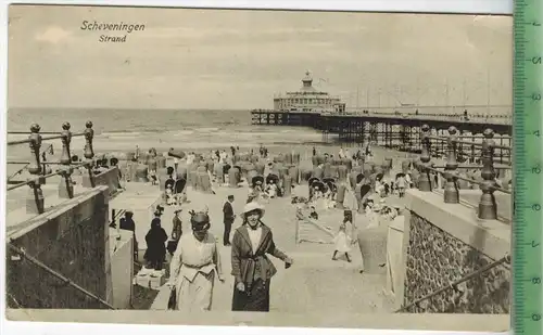 Scheveningen, Strand  um 1910/1920 Verlag: Weenenk&Snel, den Haag,  POSTKARTE,  mit Frankatur, mit Stempel, SGRAVENHAGE,