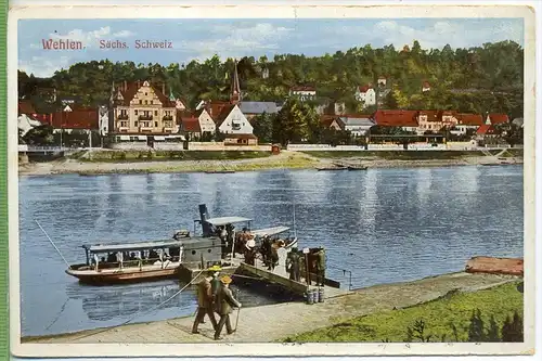 Wehlen, Sächs. Schweiz um 1910/1920, Verlag: Hermann Poy, Dresden, Postkarte,  Am oberen Rand eingerissen,  unbenutzt