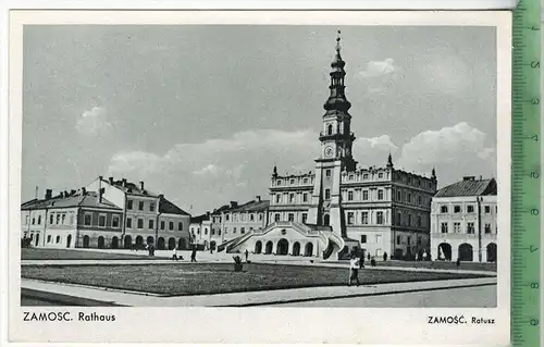 Zamosc. Rathaus, Verlag:---, Postkarte. unbenutzte Karten, Maße:14 x 9 cm., Erhaltung: I-II,