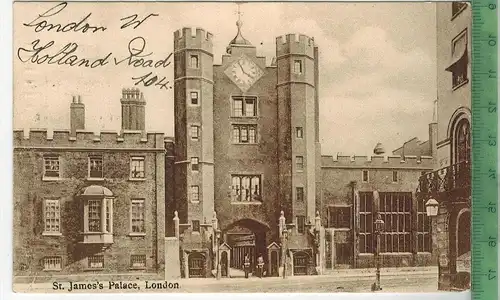 St. James`s-Palace, London, Verlag: -----,  Postkarte, mit Frankatur, Stempel ,  Maße: 14  x 9 cm, Erhaltung: I-II,