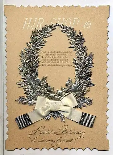 Hochwertige Glückwunschkarte zur Silberhochzeit, aus dem Jahre 1894
