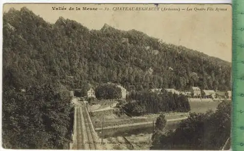 Vallèe de la Meuse Chateau Regnault 1915, Verlag: -----,FELD-  POSTKARTE, Landsturm-Inf.-Batl. Bautzen 1. Kompanie