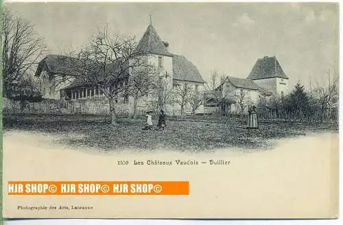 „Les Chàteaux Vaucois-duillier.“  um 1920 /1930   -Postkarte,  ungebrauchte Karte