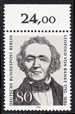 BERLIN 1986 Michel-Nummer 759 postfrisch EINZELMARKE RAND oben - Leopold von Ranke, Historiker