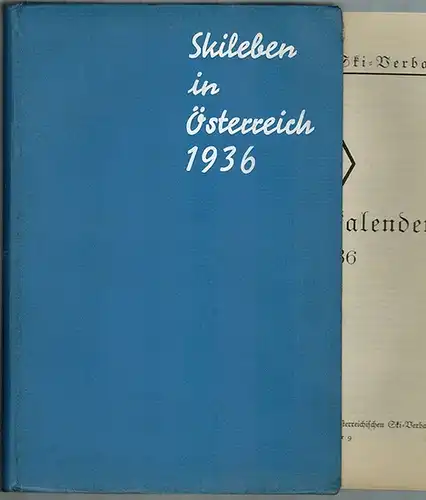 Martin, Franz; Hromatka, Anton; Mauler, Franz: Skileben in Österreich [1936]. Jahrbuch des Österreichischen Ski-Verbandes. [Beiliegend:] Österreichischer Ski-Verband: Wettlaufkalender 1935/36
 Wien, Verlag Adolf Holzhausens Nachfolger, 1936. 