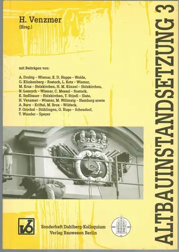 Venzmer, H. (Hg.): Altbauinstandsetzung 3 - Mikroorganismen und Bauwerksinstandsetzung. Veralgung von Fassaden und Mauerwerksentsalzung mit denitrifizierenden Bakterien. Vorträge. 3. Dahlberg-Kolloquium. 13./14. September 2001. [= Sonderheft...