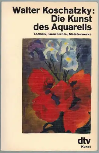 Koschatzky, Walter: Die Kunst des Aquarells. Technik, Geschichte, Meisterwerke. Unter Mitarbeit von Christine Ekelhart, Kristin Widlar, Stephanie Winkelbauer. Mit 137 Schwarzweißabbildungen und 32 Farbtafeln
 München...