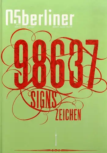 Moshkovits, Boris (Hg.): 05berliner [05 berliner]. Winter 2003/04. It's an attitude. Urbanity - Culture - Politics. 98637 Signs Zeichen
 Berlin, berliner, 2003. 