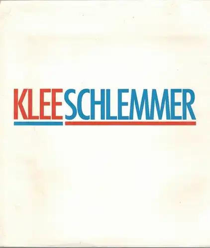 Paul Klee - Oskar Schlemmer. Aquarelle, Pastelle, Zeichnungen. 21. November 1984 bis 19. Januar 1985
 Bremen, Graphisches Kabinett Kunsthandel Wolfgang Werner, 1984. 