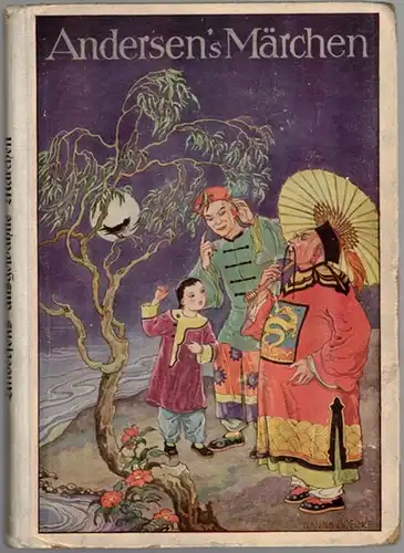 Andersen, Hans Christian: Andersens Märchen. Für die Jugend ausgewählt und bearbeitet von H. W. Georg. Mit farbigen Vollbildern [nach Hanna Goerke]
 Berlin, Verlag von A. Weichert, ohne Jahr [Mitte 20er-Jahre]. 