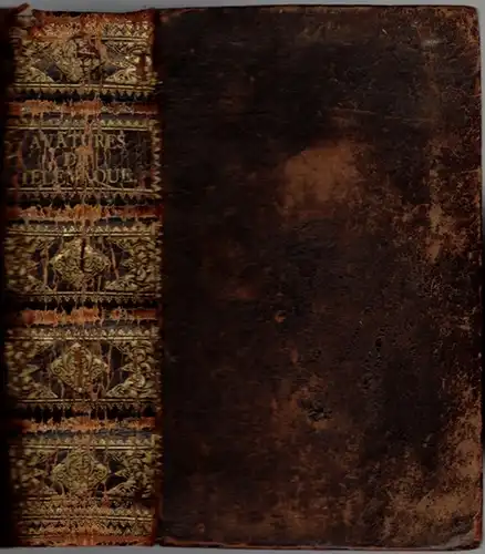 Salignac de la Motte Fenelon, Francois de: Les Avantures de Telemaque, fils d'Ulysse. Composées par feu Messire, Francois de Salignac, de la Motte Fenelon. Nouvelle...