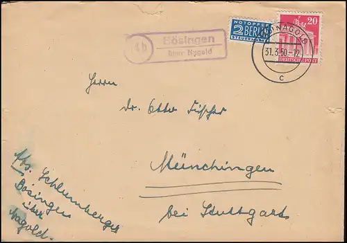 Landpoststempel Bösingen über NAGOLD 31.3.50 auf Fernbrief nach Münchingen