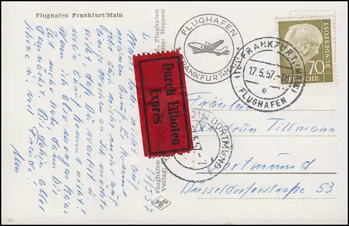 191x Heuss 70 Pf. EF Ansichtskarte Flughafen als Eil-Postkarte FRANKFURT 17.5.57