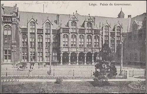 Ansichtskarte Liege - Palais du Gouverneur, Feldpost LÜTTICH Hauptbahnhof 4.5.17