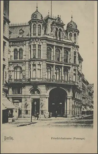 Ansichtskarte Berlin: Friedrichstraße - Passage, ungebraucht ca. 1910