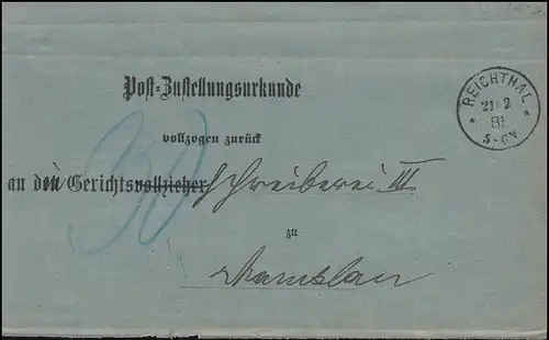 Post-Zustellungsurkunde REICHTHAL 21.2.81, innen Briefstempel Kais. D. Postamt