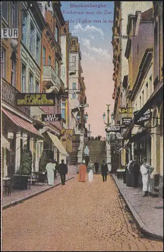 Belgien Ansichtskarte Blankenberge - Kerkstraat naar de Zee, gelaufen 20.10.1924
