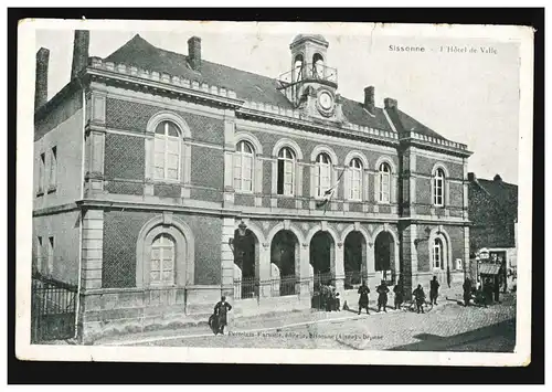 AK Sisonne - Hôtel de ville, poste de terrain 20. Division Inf. 22.11.14