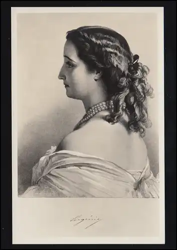 AK Kaiserin Eugenie - Ehefrau von Napoleon III., ungebraucht