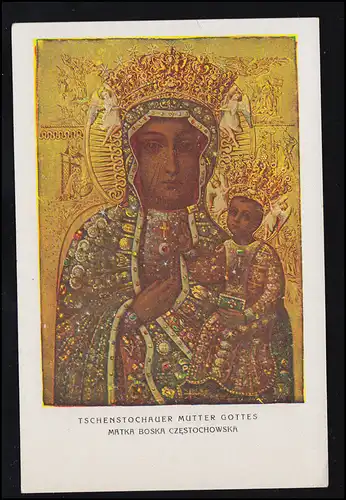 AK Tschenstochauer Mutter Gottes, JASNA GORA 24.5.41 (dt. Besetzung)