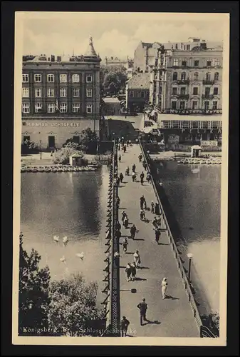 Foto Europa KÖNIGSBERG /Kaliningrad Preussen Schlossteichbrücke Feldpost 1.7.40