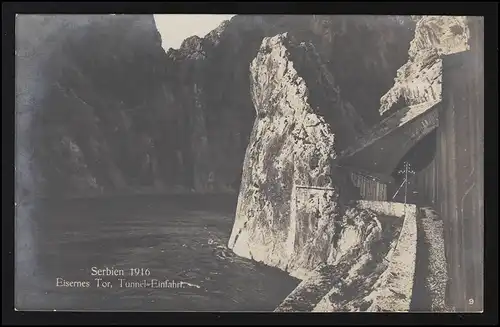 Europa Foto SERBIEN Eisernes Tor, Tunnel-Einfahrt, Donau, Feldpost 10.10.1916