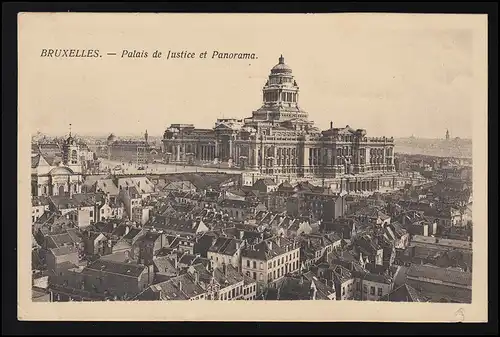 AK Palais de Justice & Panorama BRUXELLES /Brüssel Kriegslazarett 3, 16.4.1917