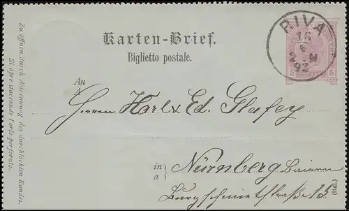 Österreich Kartenbrief K 24 RIVA 16.4.1892 nach NÜRNBERG II 17.4.92