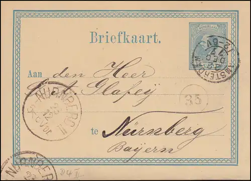 Niederlande Postkarte P 4II Wilhelm AMSTERDAM 22.12.1877 nach NÜRNBERG 23.12.