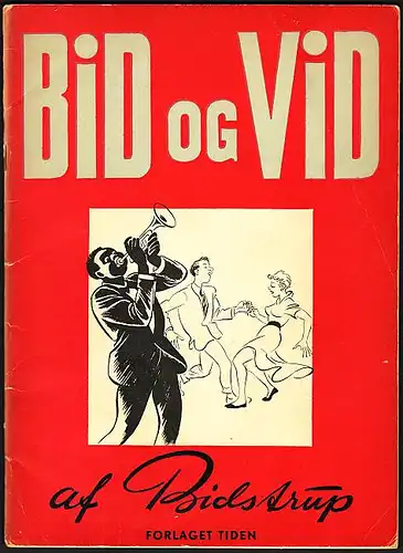 Bid og Vid. 13. Ärgang. Bidstrup, Herluf