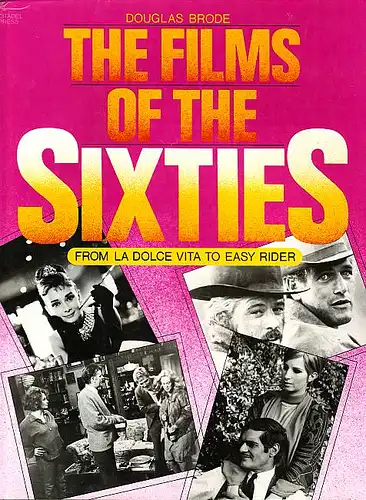 The Films of the Sixties. Brode, Douglas
