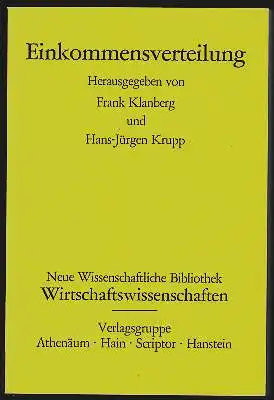 Einkommensverteilung. Herausgegeben von  Frank Klanberg und Hans-Jürgen Krupp. 