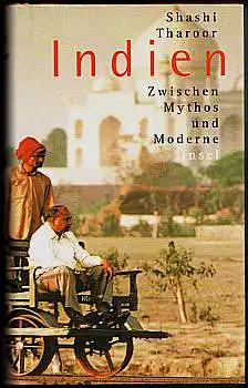 Tharoor, Shashi: Indien. Zwischen Mythos und Moderne. 