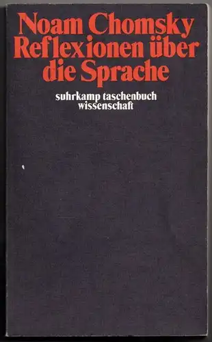 Chomsky, Noam: Reflexionen über die Sprache. 