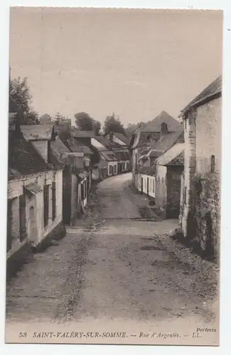 Saint - Valery - Sur - Somme. - Rue d Argoules.