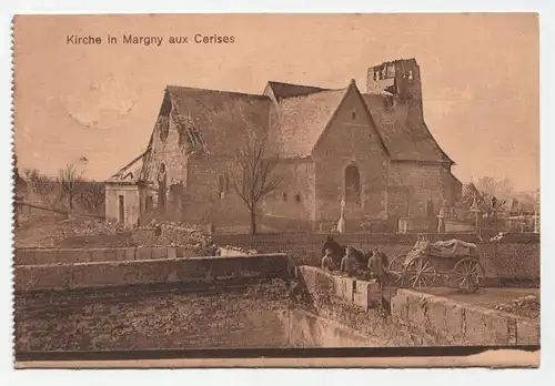 Kirche in Margny aux Cerises. // Feldpost