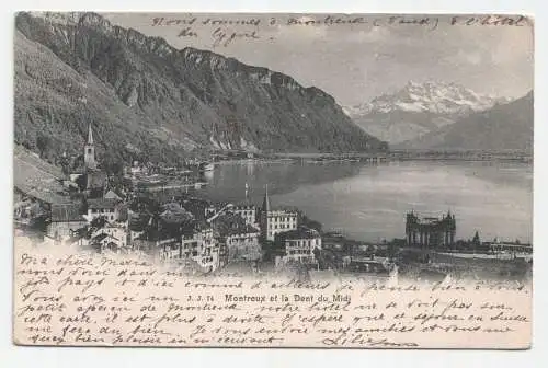 Montreux et la Dent du Midi. jahr 1903.