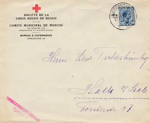 Dänemark: 1917: Croix Rouger de russie/Kopenhagen nach Halle/D
