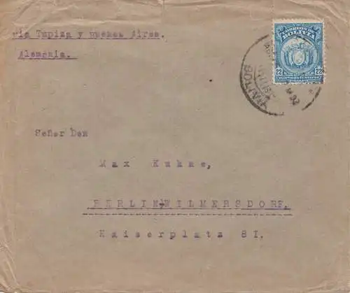 Bolivie: 1922 Cochabamba via Tupiza-Buenos Aires to Berlin/Germany