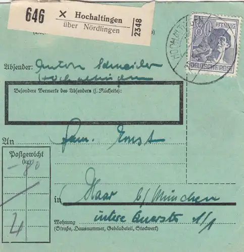 Paketkarte 1948: Hochaltingen/Nördlingen nach Haar b. München, seltenes Formular