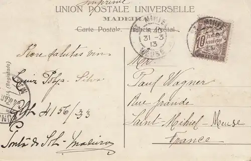 Madeira 1913: post card St. Mirie to Saint Mihiel-Meuse/France